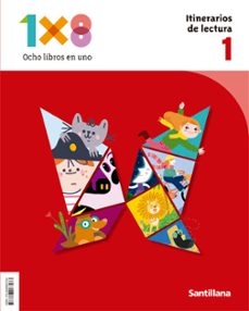 lecturas 1º educacion primaria itinerarios de lectura 1x8 ed 2022-9788468067933