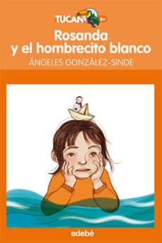rosanda y el hombrecito blanco-9788468308333