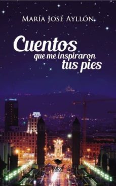 cuentos que me inspiraron tus pies (ebook)-9788468650333