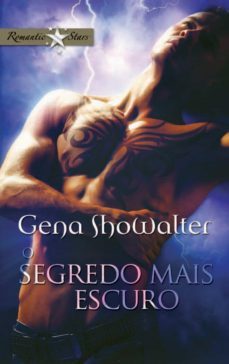 o segredo mais escuro (ebook)-gena showalter-9788468702933