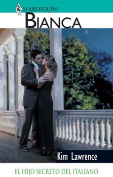 el hijo secreto del italiano-kim lawrence-9788468738833