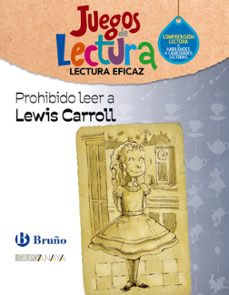 prohibido leer a lewis carroll juego de lectura-9788469636633