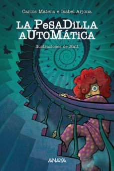 la pesadilla automatica (ebook)-carlos matera-isabel arjona-9788469857533