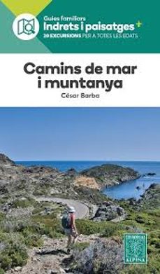 camins de mar i muntanya-cesar barba-9788470111433