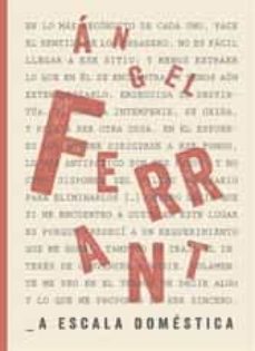 angel ferrant: a escala domestica-angel ferrant-9788470756733