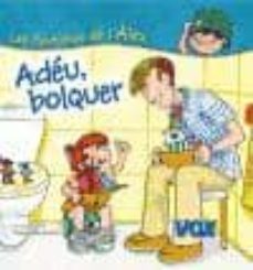 adeu bolquer (histories de l alex)-9788471531933