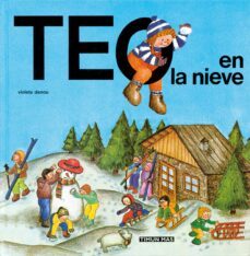 teo en la nieve-violeta denou-joan capdevila-9788471763433