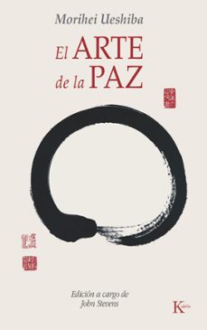 el arte de la paz-morihei ueshiba-9788472457133