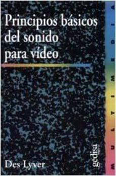 principios basicos del sonido para video-des lyver-9788474326833