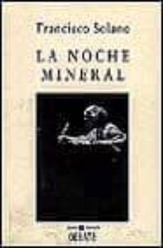 la noche mineral-9788474448733