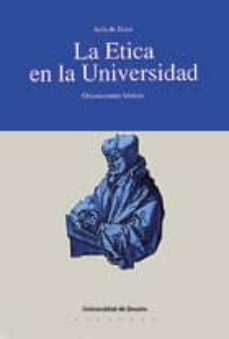 la etica en la universidad orientaciones basicas-9788474853933