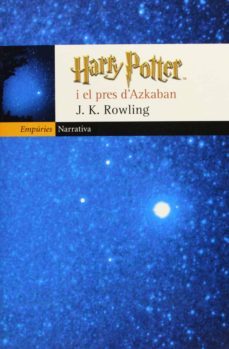 harry potter i el pres d azkaban-j.k. rowling-9788475967233