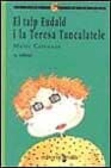el talp eudald i la teresa tancalatele-9788476299333