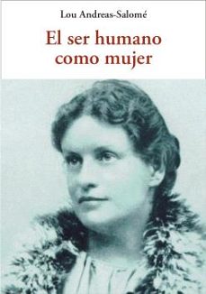 el ser humano como mujer-lou anreas salome-9788476511633
