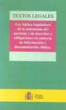 LEY BASICA REGULADORA DE LA AUTONOMIA DEL PACIENTE Y DE DERECHOS Y ...