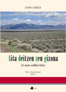 aita deitzen zen gizona (a man called aita) peio salabururen ediz ioa-joan errea-9788476819333