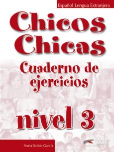 chicos chicas 3. cuaderno de ejercicios-9788477117933