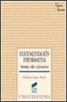 documentacion informativa: sistemas, redes y aplicaciones-alfonso lopez yepes-9788477385233