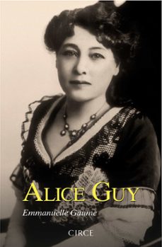 alice guy-emmanuelle gaume-9788477653233