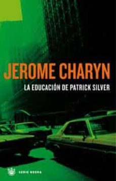 la educacion de patrick silver-9788478711833