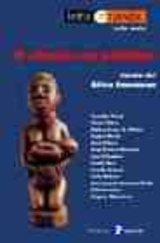 el silencio en palabras : cuentos del africa francofona-9788478843633