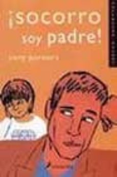 ¡socorro soy padre!-tony parsons-9788478885633