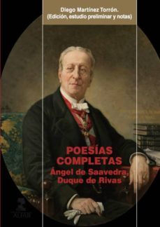 poesias completas del duque de rivas-duque de, angel de saavedra rivas-9788478984633