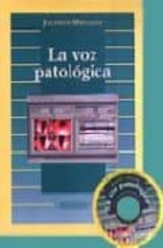 la voz patologica (incluye cd-rom)-maria cristina jackson menaldi-9788479035433