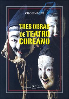 tres obras de teatro coreano-choi in hun-9788479624033