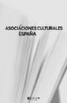 las asociaciones culturales en españa-9788480487733