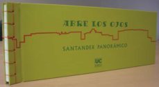 abre los ojos: santander panoramico-gonzalo capellan de miguel-9788481025033