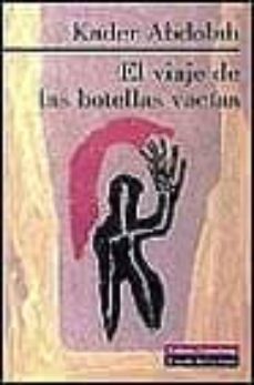 el viaje de las botellas vacias-kader abdolah-9788481092233