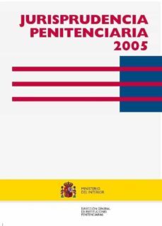 jurisprudencia penitenciaria 2005-9788481502633