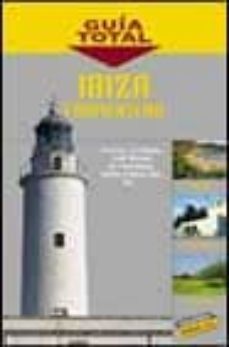 ibiza formentera (guia total)-miquel rayo-9788481658033