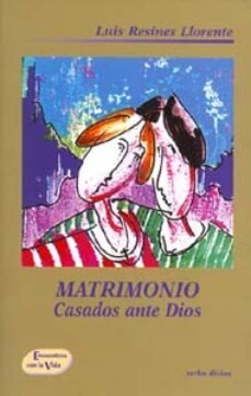 matrimonio: casados ante dios-9788481693133