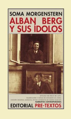 alban berg y sus idolos: recuerdos y cartas-9788481914733
