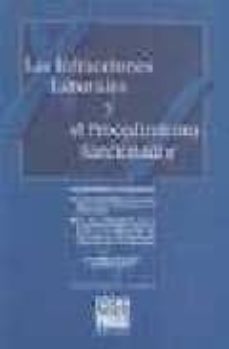 las infracciones laborales y el procedimiento sancionador-damian beneyto clabuig-9788482353333