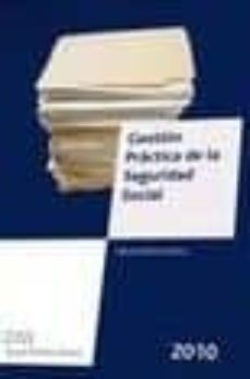 gestion practica de la seguridad social 2010-manuel planas gomez-9788482359533