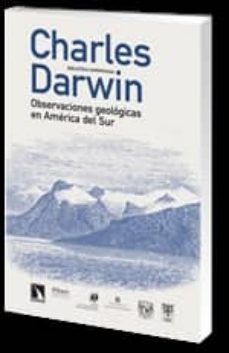 observaciones geologicas en america del sur-charles darwin-9788483196533