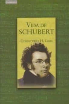 vida de schubert-christopher h. gibbs-9788483232033