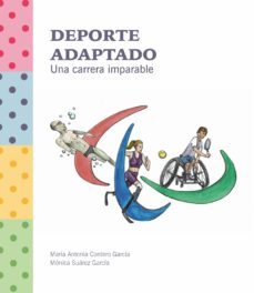 deporte adaptado, una carrera imparable (ebook)-maria antonia cordero garcia-monica suarez garcia-9788483266533