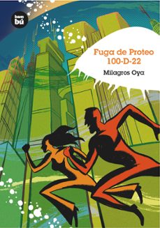 fuga de proteo 100-d-22 (bambu)-milagros oya martinez-9788483430033