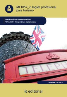 (i.b.d.) hota0308 ingles profesional para turismo. recepcion en alojamientos-9788483648933