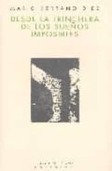 desde la trinchera de los sueños imposibles-mario serrano diez-9788483746233