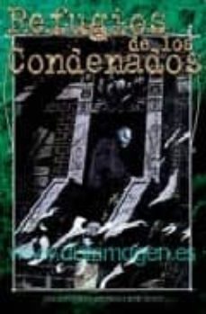 refugios de los condenados-john chambers-9788484216933