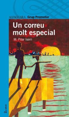 un correu molt especial-mª pilar isern burgues-9788484350033