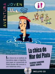 la chica del mar del plata. niveau 2-jordi suris-elvira sancho-9788484435433