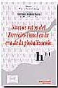 nuevos retos del derecho penal en la era de la globalizacion-9788484561033