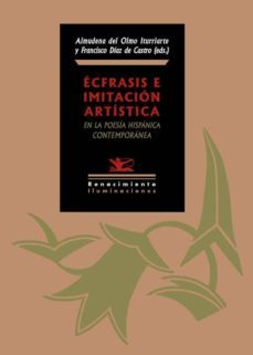 ecfrasis e imitacion artistica-francisco j. diaz de castro-9788484727033