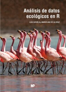 análisis de datos ecológicos en r-luis cayuela delgado-marcelino de la cruz rot-9788484768333